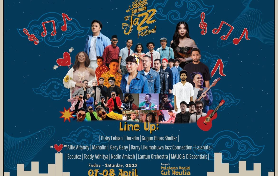 Ramadhan Jazz Festival Ke-12 Bertajuk ‘Harmony Our Culture’