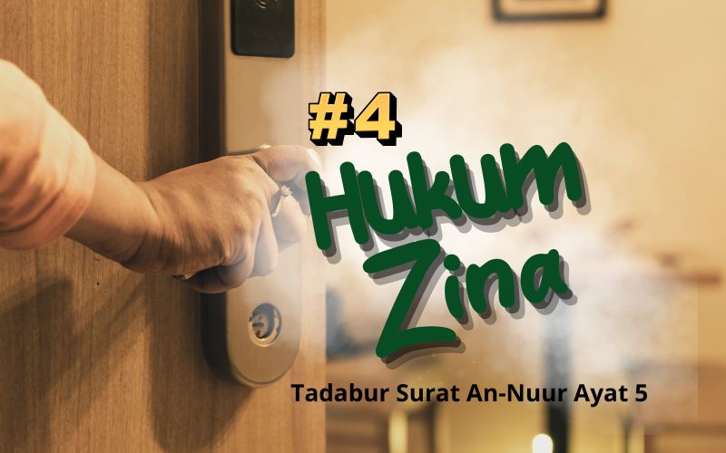 Tadabur Surat An-Nuur Ayat 5