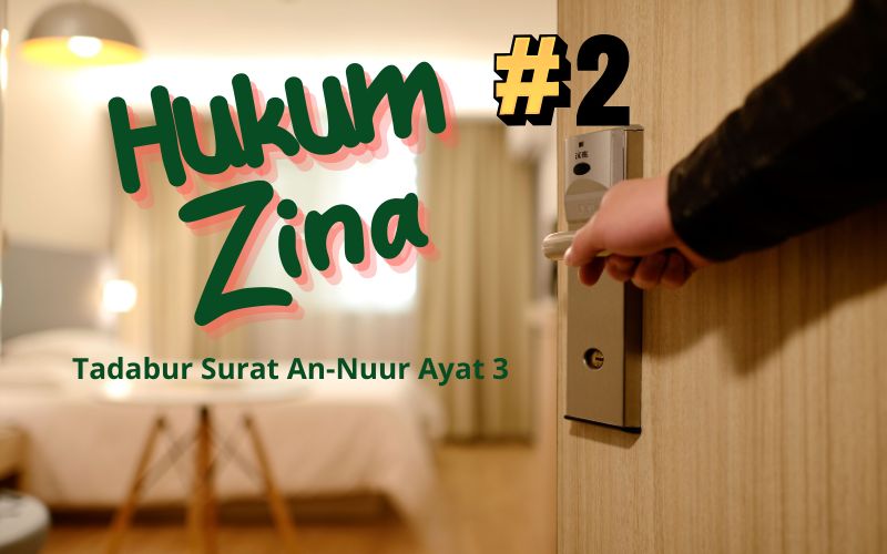 Tadabur Surat An-Nuur Ayat 3