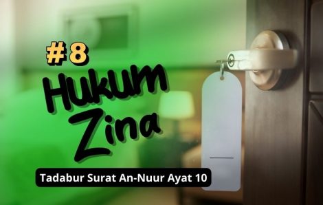 Tadabur Surat An-Nuur Ayat 10