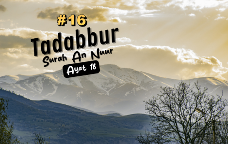 Tadabur Surat An-Nuur Ayat 18