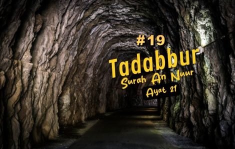 Tadabur Surat An-Nuur Ayat 21