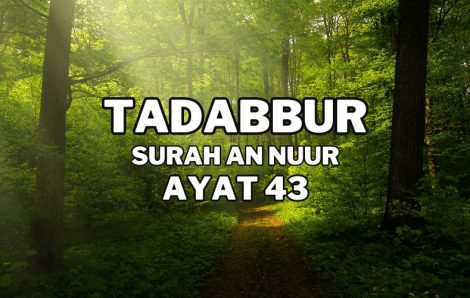 Tadabur Surat An-Nuur Ayat 43