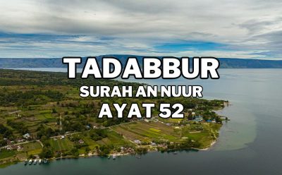 Tadabur Surat An-Nuur Ayat 52