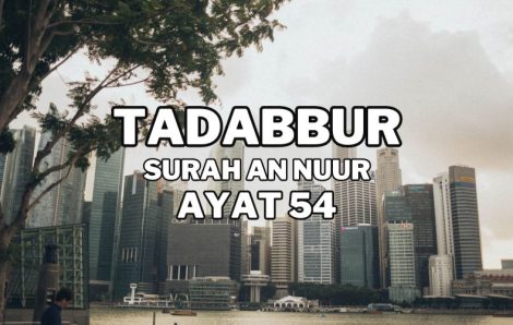 Tadabur Surat An-Nuur Ayat 54